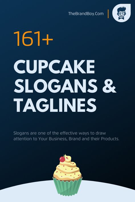 201+ Catchy Cupcake Slogans & Taglines | ThebrandBoy Cupcake Advertisement, Sarees Colour Combinations, Bakery Slogans, Bakery Quotes, Catchy Taglines, Cupcakes For Sale, Cupcake Branding, Stuffed Cupcakes, Cupcake Quotes