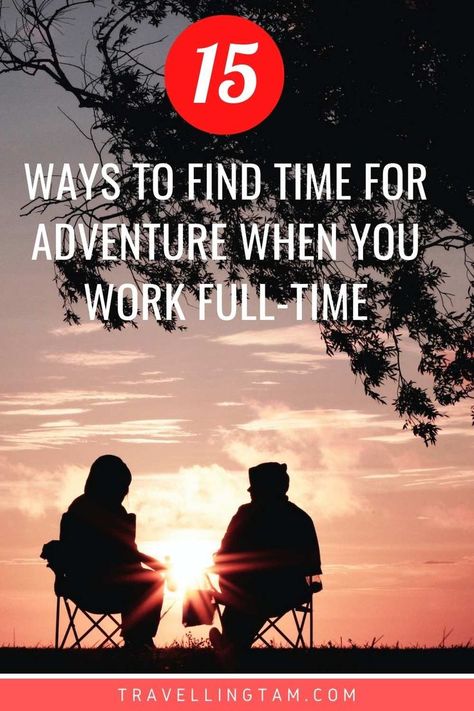 People always say that they don't have enough time to have adventures because they work full time. It's hard, but you can absolutely make time to pack in more fun and exciting adventures, for a more fulfilling life. These tips will prove just how to make time and organise yourself to seek more adventures and achieve a better work-life balance. Adventurous Life, More Adventures, Weekend Escape, Time Management Tips, I Love Reading, Full Time Work, Best Sites, Best Places To Travel, Work Life