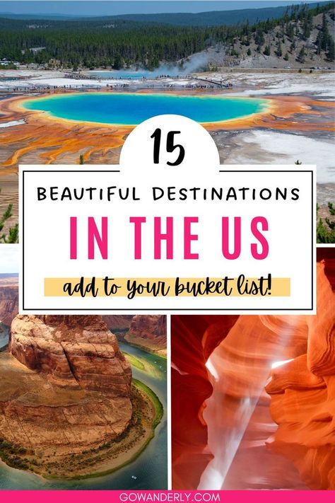 15 most beautiful places to travel in the US, perfect for your bucket list or a scenic road trip. Best Times To Travel Destinations, Interesting Places To Visit In The Us, Us Places To Visit, Must Visit Places In Us, Best National Parks In The Us, Most Beautiful Places In The Us, Best Places To Travel In Us, Places To Visit In The Us, Places To Travel In The Us