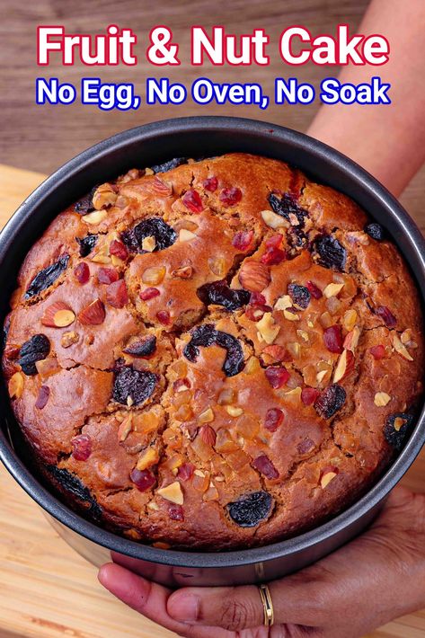 Fruit And Nut Cake Recipe | Eggless Festive Fruit Nut Cake Dried Fruit Cake Recipe, Eggless Fruit Cake Recipe, Fruit And Nut Cake, Cake Recipes In Cooker, Cake Recipe Eggless, Nut Cake, Hebbar's Kitchen, Mirror Glaze Cake, Eggless Cake Recipe