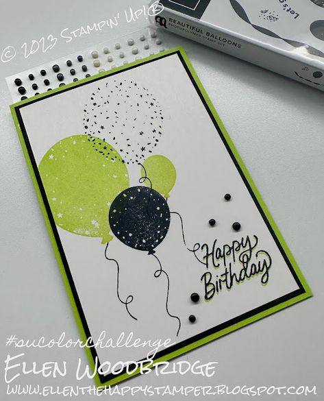 Stampin Up Balloon Celebration Cards, Su Balloon Celebration Cards, Balloon Cards Ideas, Stampin Up Balloon Cards, Balloon Celebration Stampin Up Cards, Beautiful Balloons Su Cards, Stampin Up Birthday Cards 2023-2024, Stampin Up Balloon Celebration, Year To Celebrate Stampin Up Cards