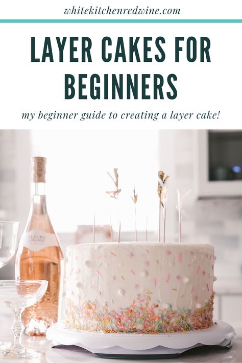 Making A Cake For Beginners, Best Cake For Layering, How To Make A 3 Layer Cake Birthday, 9 Inch Layer Cake, 8 Inch 2 Layer Cake, Diy Layer Cake Birthday, Cake Layering Tips, How Many Layers In A Tiered Cake, Homemade Layered Cake