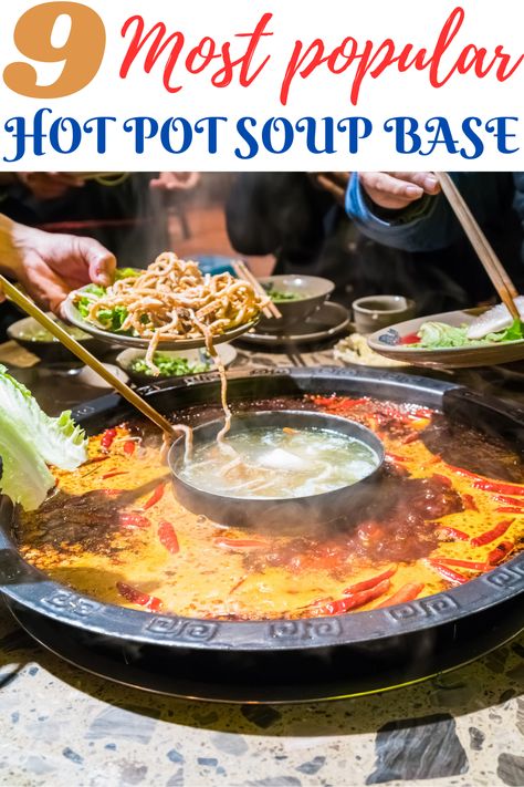 Best Hot Pot Soup Base Hot Pot Broth Recipes, Homemade Hot Pot Broth, Hot Pot Noodles, Hotpot Broth Recipes, Hot Pot Recipe Broth, Chinese Hot Pot Recipe, Hot Pot Soup Base Recipe, Hot Pot Broth Recipe, Hot Pot Dipping Sauce Recipe