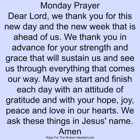 Monday prayer Monday Morning Prayers And Blessings, Prayer For New Week, Morning Prayer Before Work, Monday Prayers, Prayer Before Work, Prayer For Workplace, Work Prayers, Monday Morning Prayer, Prayer For Work