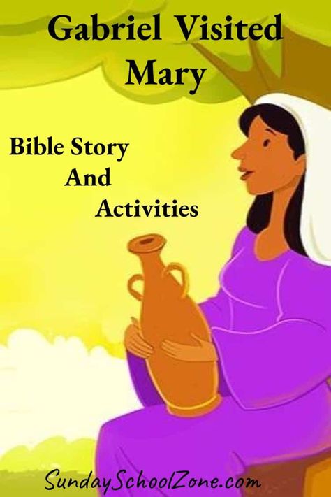 Free Gabriel Visited Mary Bible Activities on Sunday School Zone Mary In The Bible, Free Bible Printables, Jesus Was Born, Toddler Bible, Kids Sunday School Lessons, Toddler Lessons, Bible Printables, Bible Stories For Kids, School Zone