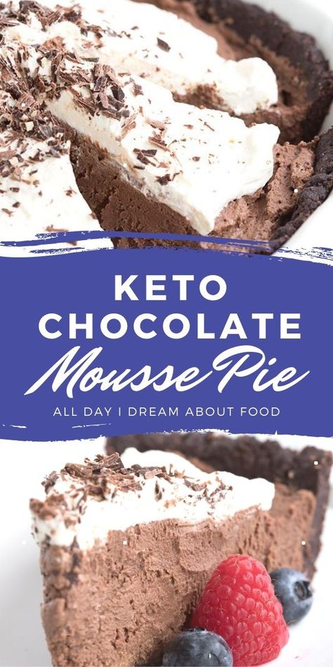 Keto Mousse, Peanut Butter Crust, Sugar Free Whipped Cream, Keto Chocolate Mousse, Chocolate Mousse Pie, Mousse Pie, Quick Food, Tart Baking, Keto Friendly Desserts