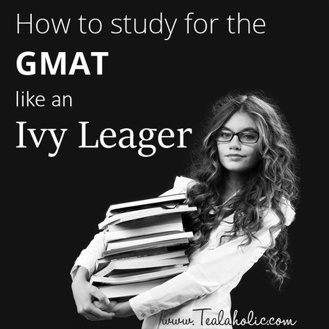 How To Study For The GMAT Like An Ivy Leaguer. Study tips for students looking… Gmat Prep, Wharton Business School, Gre Prep, Business Administration Degree, Business Management Degree, Mba Degree, Study Tips For Students, School Application, Harvard Law