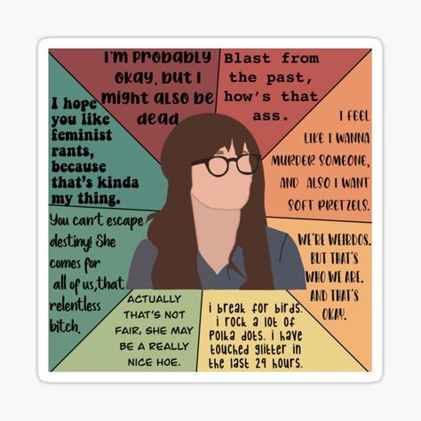 Jessica Day Quotes, New Girl Quotes, Jessica Day, Grad Caps, Soft Pretzels, Day Quotes, Quote Stickers, Girl Stickers, Cricut Ideas