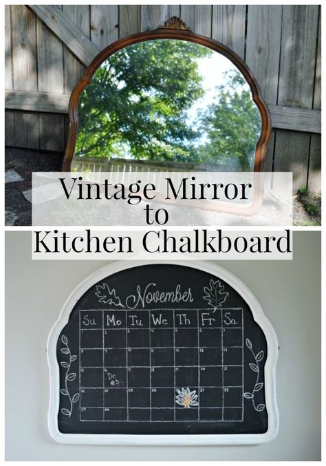 Turning a vintage mirror into a kitchen chalkboard | http://chatfieldcourt.com Chalkboard Paint Kitchen, Kitchen Chalkboard, Old Mirrors, Mirror Makeover, Furniture Flipping, Old Mirror, Diy Wall Shelves, Diy Chalkboard, Vintage Mirrors