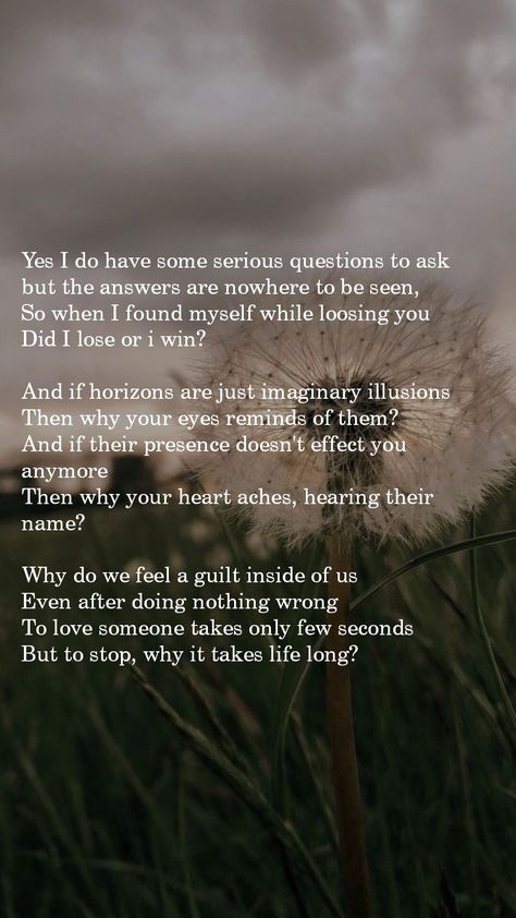 It's a poem about unfinished and unanswered questions of my own. I hope you can relate with it Short Poem, Unanswered Questions, Short Poems, Yes I Did, A Poem, Questions To Ask, Loving Someone, I Win, Losing Me