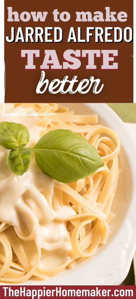 Doctored Alfredo Sauce, Mexican Fettucine Alfredo, How To Make Can Alfredo Sauce Better, Alfredo Sauce In A Jar Recipes, Alfredo From The Jar, Doctored Up Jar Alfredo Sauce, Semi Homemade Alfredo Sauce, Recipes With Jar Alfredo Sauce, Alfredo Sauce From Jar