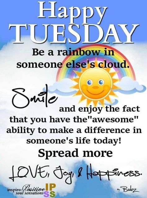 Morning Quotes Tuesday, Tuesday Morning Quotes, Tuesday Morning Wishes, Tuesday Wishes, Morning Poems, Weekly Affirmations, Cloud Pictures, Weekly Blessings, Happy Tuesday Morning