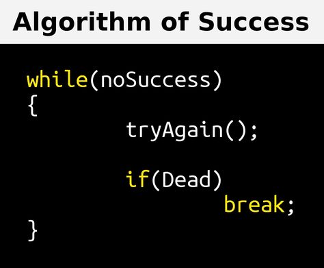 Algorithm Of Success October 25 2017 at 04:37AM Coding Wallpaper, Programmer Quote, Code Python, Computer Jokes, Programing Jokes, Programming Quote, Coding Humor, Coding Quotes, Programmer Jokes