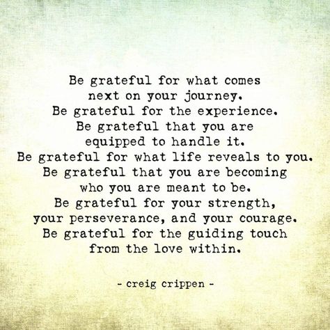 Poems About Being Grateful, Gratitude Poems Be Grateful, Gratitude Poems, Evolve Quotes, Sunrise Quotes, Hard Times Quotes, Experience Quotes, Grateful Quotes, Times Quotes