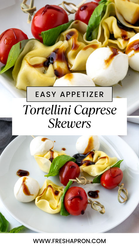 Tortellini Caprese Skewers Tortellini Recipes Appetizers, Caprese Skewers With Tortellini, Caprese Appetizers Sticks, Easy Caprese Skewers, Tortellini Caprese Skewers, Caprese Appetizer Bites, Caprese Skewers Appetizers, Caprese Salad Christmas, Antipasto Skewers With Tortellini