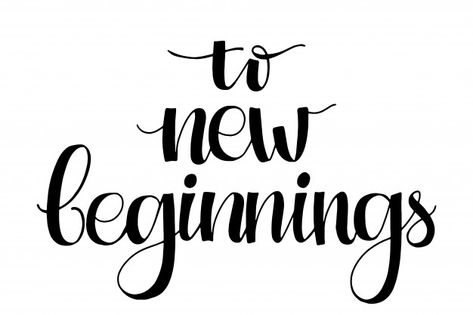 To new beginnings hand written words. mo... | Premium Vector #Freepik #vector #vintage #abstract #hand #typography Beginning Calligraphy, Hand Typography, 2022 Vision Board, New Year New Beginning, To New Beginnings, New Beginning Quotes, Abstract Hand, Text Background, Typographic Poster