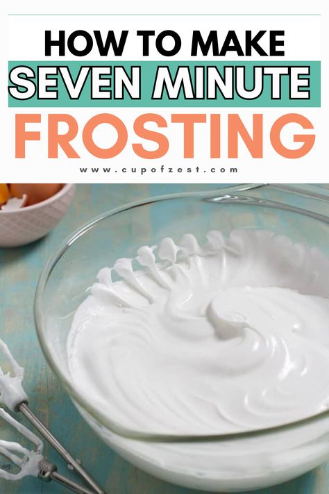 Make Seven Minute Frosting 5 Minute Frosting, Whipped Icing For Cake, Diy Cake Frosting Easy, Vanilla Frosting Recipe For Cake, Diy Frosting Easy, Easy Whipped Frosting, Cake With No Frosting, Diy Frosting, Fluffy Frosting Recipes