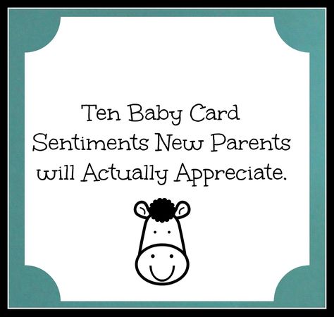 baby card sentiments--Someone having a baby? Try these sentiments in the card. The parents will thank you later :) Baby Card Messages, Baby Shower Card Message, Baby Shower Card Sayings, Baby Shower Quotes, Shower Quotes, Crochet Whale, Baby Shower Card, Card Sayings, Verses For Cards