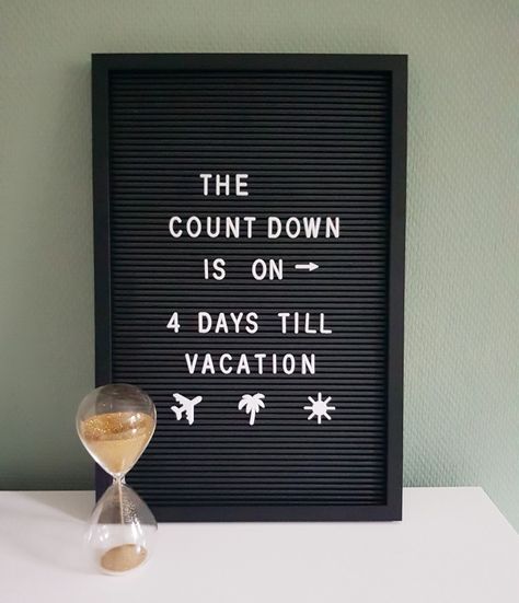 Vacation Letterboard Quotes, Vacation Countdown Quotes, Countdown To Vacation, Countdown Quotes, Vacation Countdown, Message Board Quotes, Vacation Quotes, Letter Boards, Board Quotes