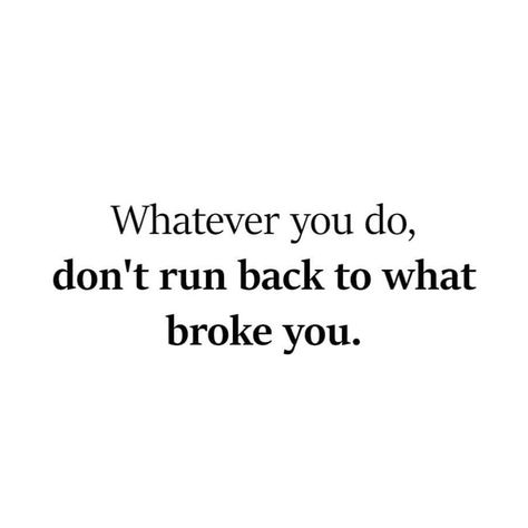 Don’t go back to what broke you. Keep your eyes ahead to the future 👀. #eyes #future #business #past #inspirational #inspirationalquotes #inspiration Look Ahead Quotes, Look Back Quotes, Movie Quote Tattoos, Never Look Back Quotes, Looking Back Quotes, Come Back Quotes, Quotes For Tattoos, Back Quotes, Ex Quotes