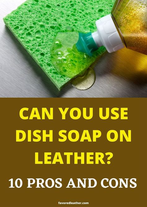 Dish soap is a natural way for cleaning leather. Find out why you should use it and how to do so in this blog post by Favored Leather!#leatherwork #leather #hacks #guide #fyi #tips #leathergoods #awesome Leather Cleaner Diy, Leather Bag Cleaning, Leather Work Projects, Cleaning Leather, Diy Leather Working, Leatherworking Tools, Dawn Dish Soap, Leather Craft Projects, Leather Tools