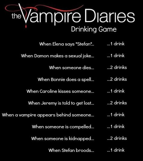 Tvd Drinking Games, Vampire Diaries Movie Night, Vampire Diaries Drinking Game, Halloween Drinking Games Movie, Vampire Diaries Cocktails, Drinking Games Tv Shows, Drinking Games For Movies, Drink When Games Movies, Vampire Diaries Food