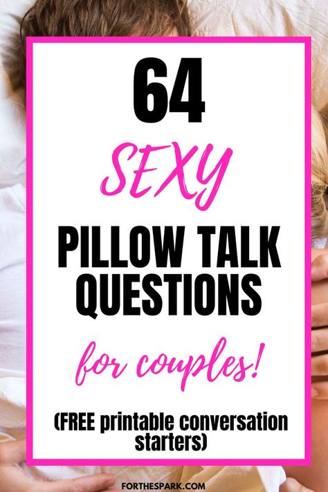 pillow talk questions Date Night Talking Points, Pillow Talk Questions For Couples, Intimate Questions For Couples Conversation Starters, Date Night Games For Couples, Date Night Topics Conversation Starters, Intimate Question Game For Couples, Fun Date Night Questions For Married Couples, Date Night Games For Couples Free Printable, Free Date Night Ideas