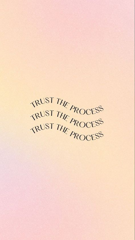 Trust The Process, The Words, The Process, Yellow, Quotes, Pink, Instagram