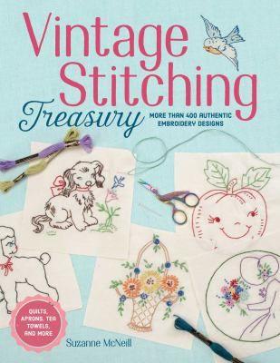 Vintage Stitching Treasury: More Than... book by Suzanne McNeill Vintage Embroidery Transfers, Embroidery Book, Embroidery Transfers, Embroidery Patterns Vintage, Paper Embroidery, Embroidery Patterns Free, Vintage Embroidery, Hand Embroidery Patterns, Pattern Books