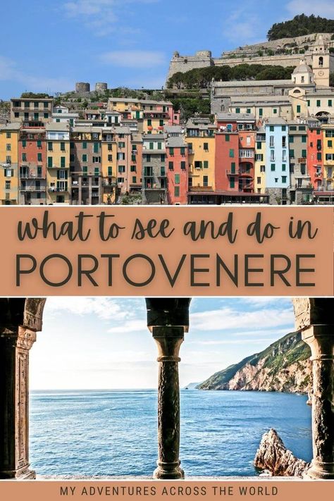 Are you visiting the Cinque Terre? Make sure to visit Portovenere! Read this post for the best things to do in Portovenere Italy and for tips to plan your trip via @clautavani What To Wear In Cinque Terre Italy, Portovenere Italy, Cinque Terra, Colorful Town, Best Places In Italy, Italy Culture, Cities In Italy, Cinque Terre Italy, Oceania Travel