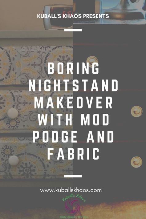 Take old pieces of furniture and turn them into a glorious new nightstands using Mod Podge and fabric. Nightstand Upcycle Ideas, Refurbish Nightstand Ideas, Modge Podge Furniture, Mod Podge Furniture, Diy Nightstand Makeover, Beachy Furniture, Malm Hack, Vintage Bedrooms, Ikea Nightstand