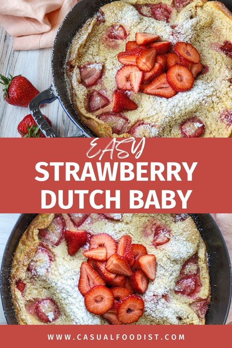 This easy strawberry dutch baby pancake delicious and easy to make! This is the best fresh strawberry pancake recipe, uses just a few ingredients and is quick to make. This is a simple oven baked pancake made in a cast iron skillet that is perfect for Valentine's Day, Easter, Mother's Day and more. This delicious puff pancake uses just a few ingredients and is perfect for weekend breakfast or brunch. The best breakfast recipe for spring or summer! Strawberry Dutch Baby, Puff Pancake Recipe, Strawberry Pancakes Recipe, Weekend Brunch Recipes, Baby Recipe, Dutch Baby Recipe, Puff Pancake, Stuffed French Toast Cream Cheese, Baby Breakfast