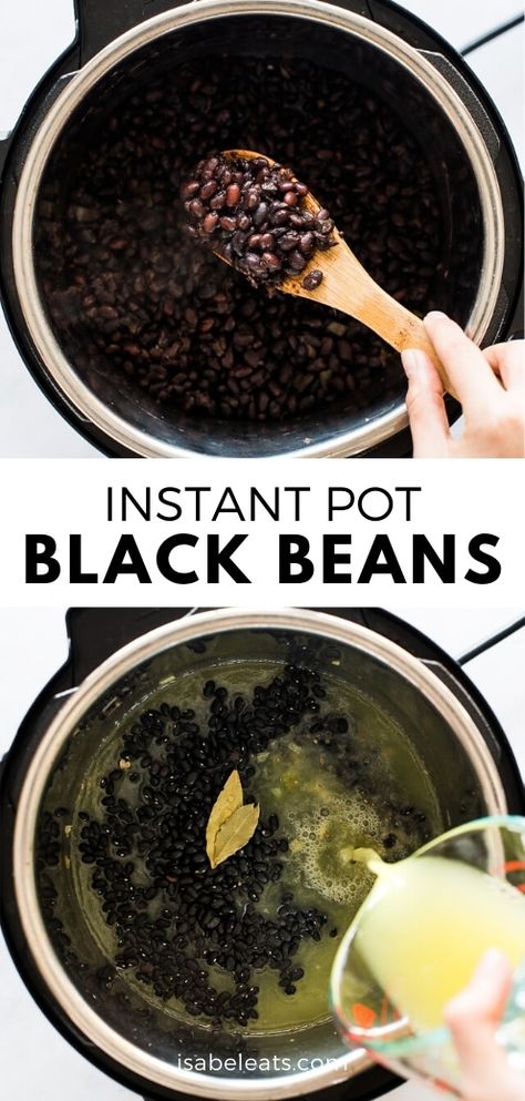 The easiest way to make black beans in the Instant Pot! No soaking required and cooks dried black beans with the best texture and flavor. This pressure cooker method is way better than the canned version and is an inexpensive way to feed the whole family! Dry Black Beans, Instant Pot Black Beans, Isabel Eats, Black Bean Dip, Dried Black Beans, Black Bean Recipes, Tacos Burritos, Seasoning And Spice, Slow Cooker Tacos