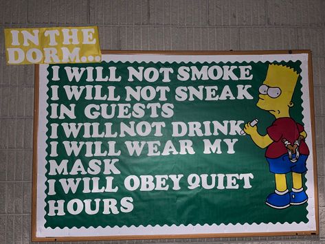 A bulletin board enforcing policies inspired by a meme from The Simpsons Funny Ra Bulletin Boards, College Bulletin Boards, Ra Themes, Ra Boards, Ra Bulletins, Ra Bulletin Boards, Ra Ideas, The Simpsons, Bulletin Boards