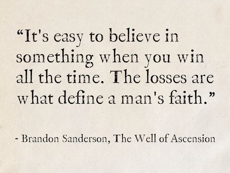 Brandon Sanderson Quotes, Cosmere Quotes, Mistborn Quotes, Fantasy Book Quotes, The Well Of Ascension, Empire Quotes, Fantasy Quotes, Profound Quotes, Brandon Sanderson