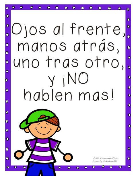 “It says, “Eyes to the front, hands behind [your back], one follows the other, and no more talking!””  Free hallway transition printable. Hallway Transitions, Dual Immersion Classroom, Bilingual Kindergarten, Preschool Spanish, Listening Activities, Teaching Classroom Management, Spanish Lessons For Kids, Dual Language Classroom, Bilingual Classroom