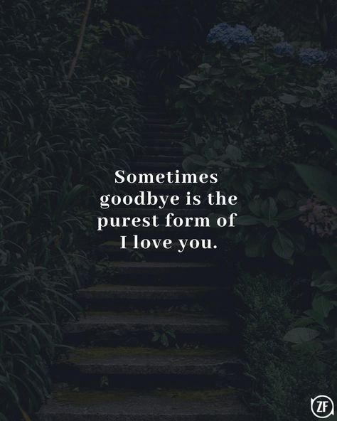 Goodbye Relationship Quotes, Goodbye My Love Quotes Relationships, Thanks For Leaving Me Quotes, Goodbye Life Quotes, This Is My Goodbye Quotes, I Love You Goodbye Quotes, Beautiful Goodbye Quotes, Goodbye To Loved Ones, Best Goodbye Quotes