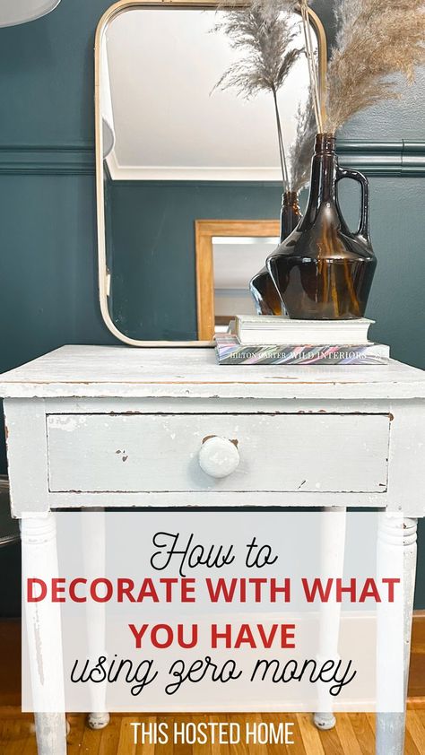 decorate with what you have What’s My Decorating Style Quiz, Home Decor Ideas Living Room Apartment, Living Room On A Budget, Small Living Rooms, Spending Money, Cozy Living Rooms, Antique Dresser, Traditional House, Decorating Your Home