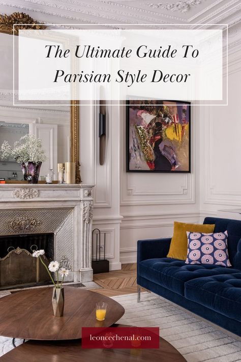 Learn what Parisian style decor is, what makes Parisian interiors unique and my best interior styling tips to achieve this look in your home. Photo: @verocotrel Parisian Chic Style Home, Modern French Interior Design, Parisian Chic Decor, Parisian Chic Interior, Parisian Style Interior, Parisian Style Apartment, Parisian Style Decor, Parisian Apartment Decor, Parisian Home Decor