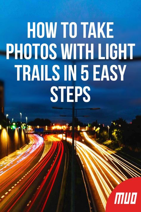 Photos Of Light, Landscape Photography Settings, Long Exposure Photography Settings, Gimp Photo Editing, Light Trail Photography, Trail Photography, Photography Camp, Light Streaks, Nikon D7500