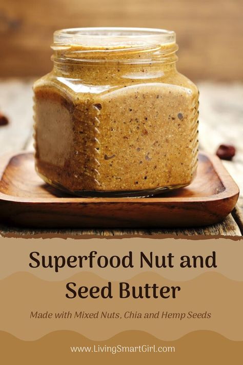 How To Make Homemade Nut Butters, Mixed Nut Butter Recipes, Hemp Seed Butter, Homemade Nut Butter Recipes, Mixed Nut Butter, Nut Butter Recipes, Homemade Nut Butter, Roasted Hazelnuts, Smart Girl