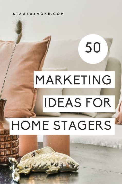 Marketing Ideas For Home Stagers Stage House For Sale, Home Staging Business, Creative Marketing Ideas, Staging Business, Event Planning Organization, Scandinavian Home Decor, Real Estate Staging, Real Estate Marketing Design, Industrial Style Decor