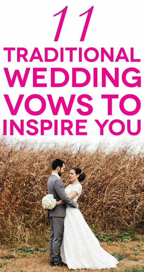 A wedding couple in front of a field with text 11 traditional wedding vows Christian Wedding Vows, Vow Examples, Wedding Vows Examples, Traditional Wedding Vows, Simple Beach Wedding, Wedding Ceremony Ideas, Wedding Readings, Wedding Ceremony Traditions, Practical Wedding