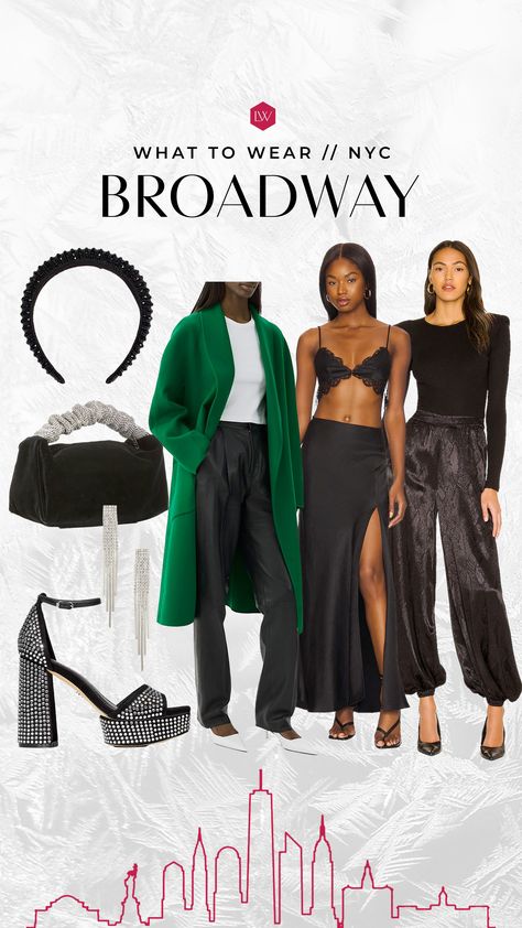 Broadway Winter Outfit, Outfits To Wear To Broadway Show Nyc, Broadway Outfit Winter, Nyc Night Outfit Winter, What To Wear To A Play On Broadway, What To Wear To Broadway Show New York, Broadway Show Outfit Nyc Fall, Outfit For Broadway Show, Nyc Broadway Outfit