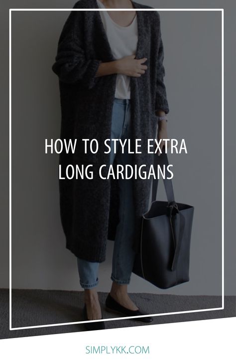 The art of styling an extra long cardigan. Floor Length Sweater Long Cardigan, Long Hooded Cardigan Outfit, Long Green Cardigan Outfit Winter, Long Dark Grey Cardigan Outfit, Black Longline Cardigan Outfit, Long Cardigan Airport Outfit, How To Style A Long Cardigan Outfits, Long Cardigan Layering Outfit, Ankle Length Cardigan Outfits