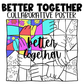 Working collaboratively can be engaging and easy.  Create together and celebrate that friends and classmates are better together with this collaborative coloring activity. This oversized collaborative coloring poster with a positive message is ready for students to work together while while showing their appreciation for each other! These interlocked hands and happy doodles are sure to get the message across.This poster will be a fun and unique addition to your school hallways or classroom!This Art Craft For Elementary Students, Handprint Collaborative Art, We Love Our School Bulletin Board, Collaborative Posters Classroom, Group Coloring Project, Class Collaborative Art Projects, Better Together Theme For School, Collaborative Coloring Mural Printable, Better Together Classroom Theme