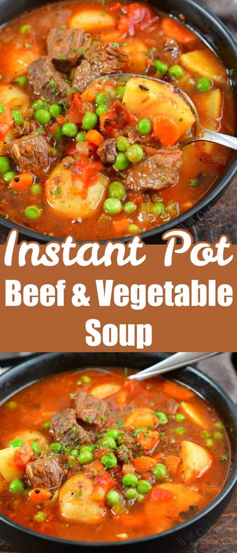 Instant Pot Vegetable Beef Soup is loaded with fork-tender beef, flavorful rich broth, and a medley of nutritious vegetables like onions, carrots, peas, and so much more. This is a comforting and hearty soup that can be made in such a short time, thanks to the Instant Pot! Vegetable Beef And Barley Soup Instant Pot, Beef Vegetable Soup Recipe Instant Pot, Ip Vegetable Beef Soup, Beef And Vegetable Soup Instant Pot, Instapot Beef Soup, Instant Pot Vegetable Beef Soup With Stew Meat, Instant Pot Vegetable Soup With Beef, Insta Pot Vegetable Beef Soup Recipes, Vegetable Soup In Instant Pot