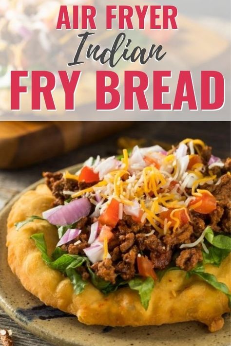 Air Fryer Bannock, Indian Fry Bread Recipe Air Fryer, Air Fryer Indian Fry Bread, Air Fryer Fry Bread, Indian Fry Bread Recipe Authentic, Easy Fry Bread Recipe, Tourtiere Recipe, Indian Fried Bread Recipe, Fry Bread Tacos