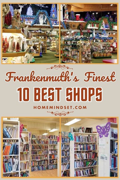 Uncover the finest shops in Frankenmuth! From specialty stores to local gems, explore the top 10 destinations for a unique and memorable shopping experience. Frankenmuth Michigan, Michigan Travel Destinations, Michigan Road Trip, Michigan Vacations, Family Getaways, Michigan Travel, Christmas Wonderland, Magic Carpet, Covered Bridges