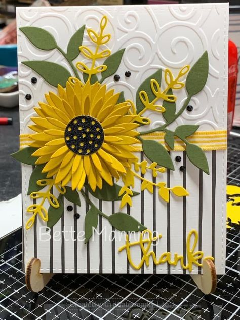 Bette Manning, Embossing Ideas, 2024 Card, Sunflower Cards, Daisy Cards, Spellbinders Cards, Cricut Cards, Embossed Cards, Birthday Cards Diy